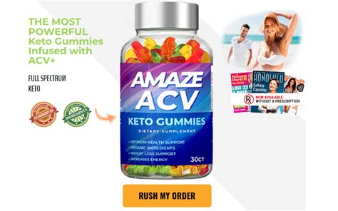 Amaze Keto Acv Gummies Revolutionize Your Weight Loss Journey With