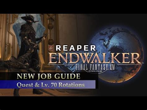 FFXIV ENDWALKER REAPER JOB GUIDE How To Unlock Play At Lv 70