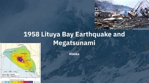 Lituya Bay earthquake and megatsunami by Kai Smith on Prezi