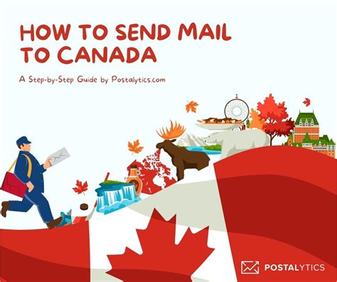 How To Send Mail To Canada A Step By Step Guide Postalytics