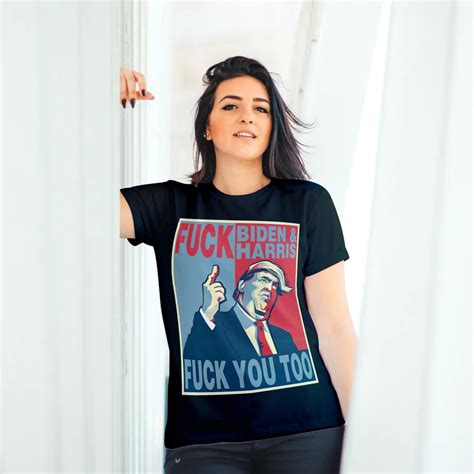 Fuck You Biden Shirt Fuck Biden Fuck Harris And Fuck You Too Anti Joe Biden T Shirt CubeBik
