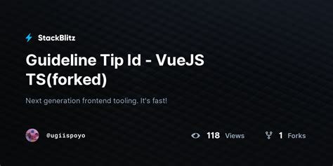 Guideline Tip Id VueJS TS Forked StackBlitz