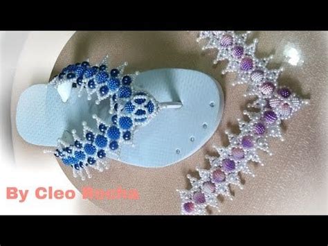 TUTORIAL DIY COMO FAZER UM LINDO CHINELO TRAMA DE PÉROLAS