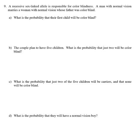 Solved 9 A Recessive Sex Linked Allele Is Responsible For Chegg