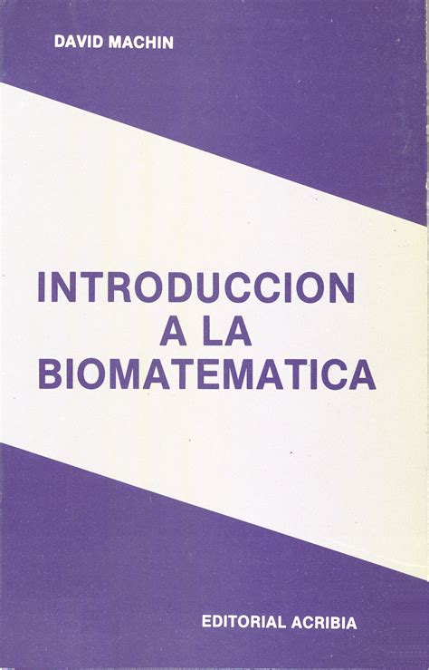 Introducción A La Biomatemática Editorial Acribia Sa