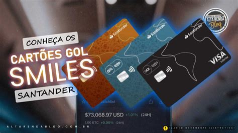 GOL Smiles Santander Qual Cartão Smiles é Ideal para Você ALTA