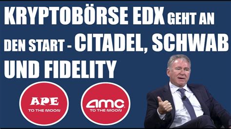 Amc Aktie Ape Aktie Update Citadel Schwab Und Fidelity Er Ffnen