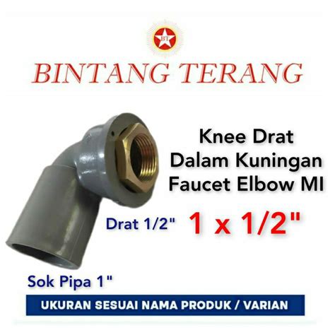 Jual Keni Drat Dalam Kuningan 1 X 1 2 Elbow Drat Dalam Faucet