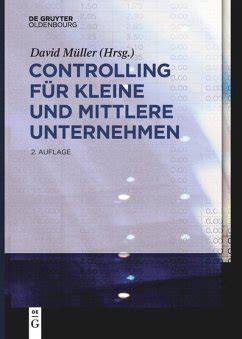 Controlling für kleine und mittlere Unternehmen Fachbuch bücher de