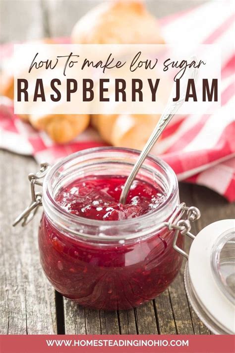 How To Make A Low Sugar Raspberry Jam Recipe This Raspberry Jam