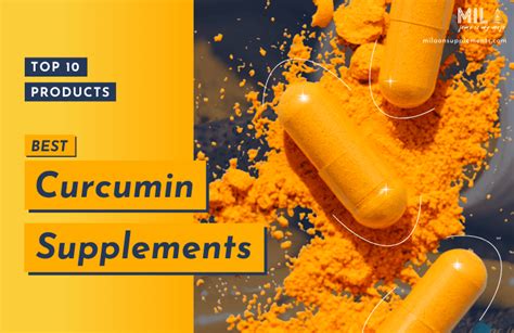 Best Curcumin Supplements Top 10 Curcumin Brands Reviewed