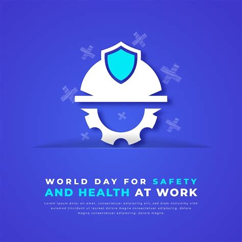 Premium Vector World Day For Safety And Health At Work Paper Cut