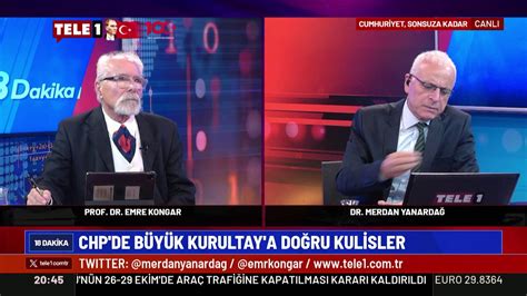 Canli Merdan Yanarda Ve Emre Kongar Ile Dakika Imdi Tele De