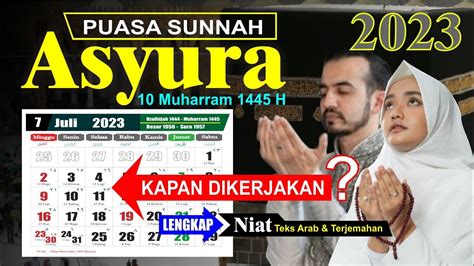 Puasa Asyura 2023 Jatuh Pada Tanggal Berapa 10 Muharram 1445