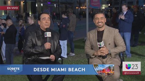 Súbete Al 23 Borja Voces En Miami Beach Junto A Noticias Univision