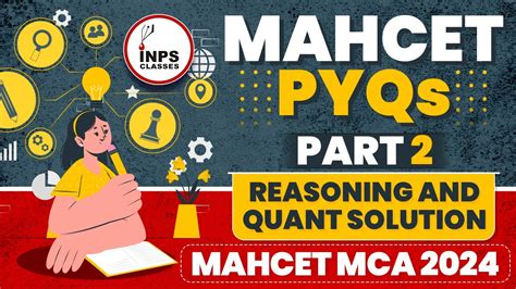 Mahcet Pyqs Reasoning And Quant Solution Part Mahcet Mca Inps