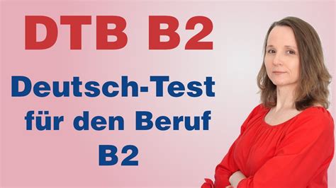 Dtb Deutsch Test F R Den Beruf B Alles Was Du Wissen Musst Youtube