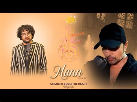 Mann Studio Version Himesh Ke Dil Se The Album Himesh Reshammiya