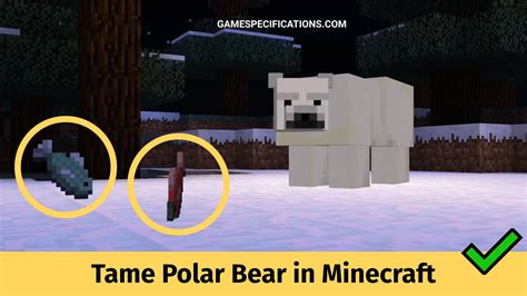 How To Tame Polar Bear In Minecraft Game Specifications