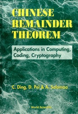 Chinese Remainder Theorem: Applications in Computing, Coding ...