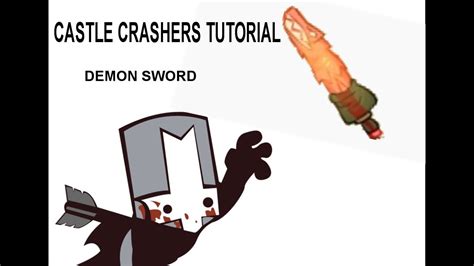 Castle Crashers Tutorial Demon Sword Location Youtube