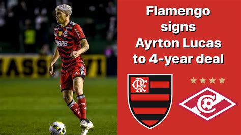 Ayrton Lucas Signs Permanent Deal With Flamengo Flamengo Reaches