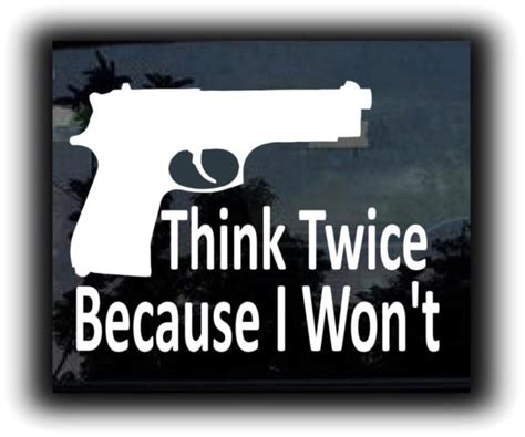 Think Twice Vinyl Decal Stickers