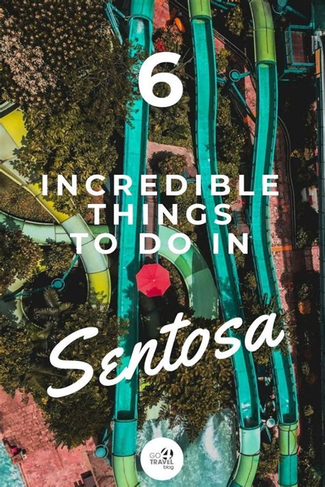 The Best Attractions Things To Do In Sentosa Island Artofit