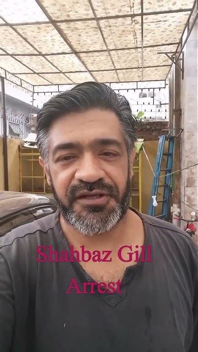 Shahbaz Gill Arrest Near Bani Galla Pakistan Punjab Lahore Youtube