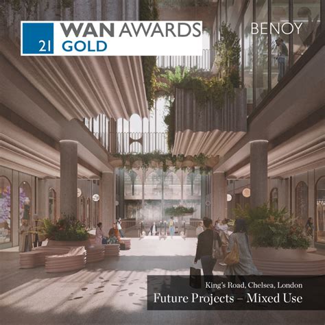 Benoy Project King S Road London Wins Gold At WAN Awards News