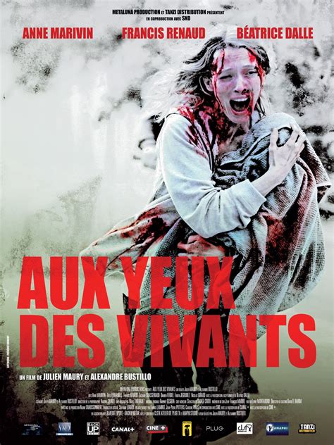 Aux Yeux Des Vivants Film Allocin