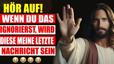 GOTT VERSUCHT GERADE MIT DIR ZU SPRECHEN IGNORIERE ES NICHT YouTube