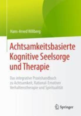 Achtsamkeitsbasierte Kognitive Seelsorge Und Therapie SpringerLink