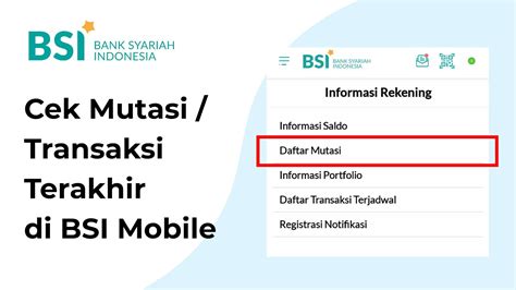 Cek Mutasi Rekening Di Bsi Mobile Youtube