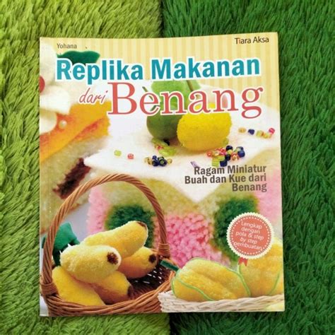 Jual Original Buku Kreasi Dan Kerajinan Tangan Replika Makanan Dari