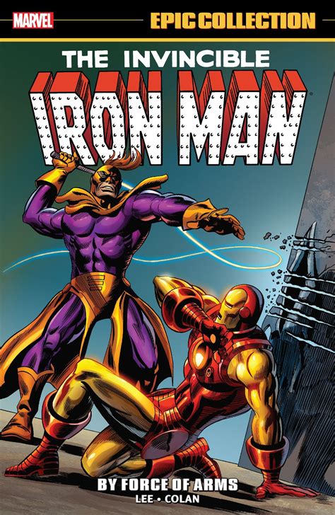 Iron Man Epic Collection By Force Of Arms TPB Marvel Marvel