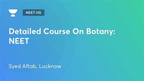 Neet Ug Detailed Course On Botany Neet By Unacademy