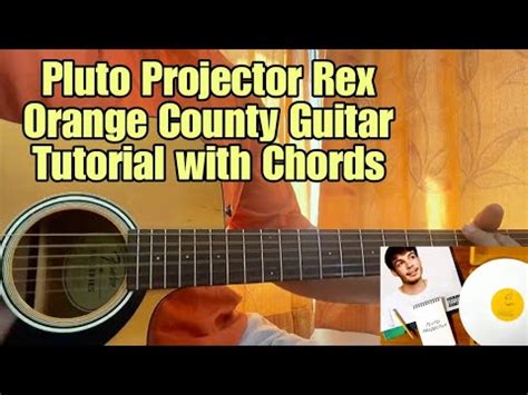 Pluto Projector Rex Orange County Guitar Tutorial With Chords Full