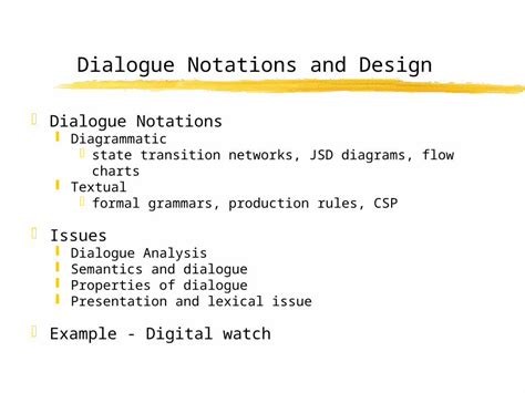 Ppt Dialogue Notations And Design Zdialogue Notations Ydiagrammatic