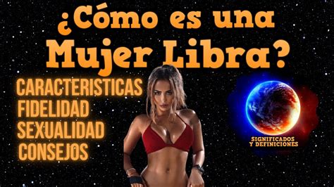 C Mo Es Una Mujer Libra Personalidad Caracter Sticas Libra Como