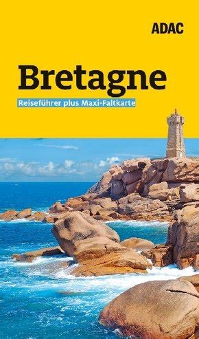 ADAC Reiseführer plus Bretagne Frank Maier Solgk 2019 terrashop de