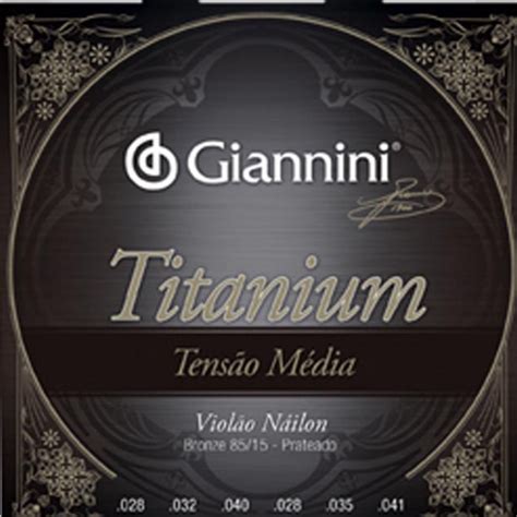 Encordoamento Violão Náilon Giannini Titanium Tensão Média