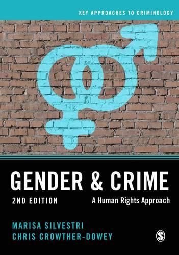 Gender And Crime By Marisa Silvestri Chris Crowther Dowey Waterstones