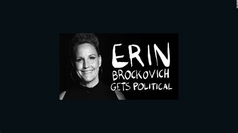 Water Crisis Erin Brockovich Gets Political Cnnpolitics