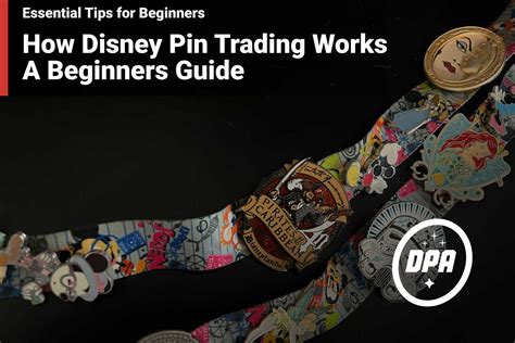 How Disney Pin Trading Works A Beginners Guide