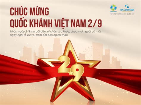 CHÀO MỪNG NGÀY QUỐC KHÁNH NƯỚC CHXHCN VIỆT NAM 02 9 1945 02 9 2022