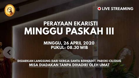 Live Misa Minggu Paskah III 26 April 2020 YouTube