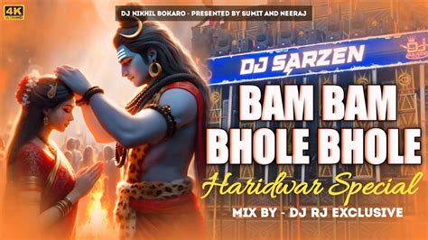 Dj Sarzen Haridwar Song Bam Bhole Trance Mix Dj Rj Bhadrak Dj Sarzen