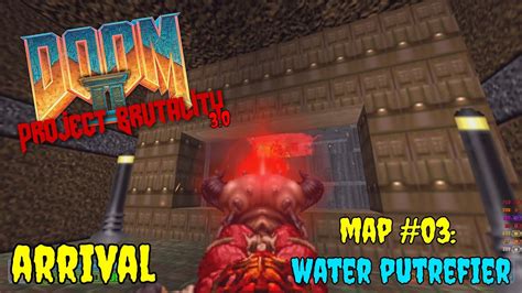 DOOM II Project Brutality 3 0 Arrival Map 03 Water Putrefier