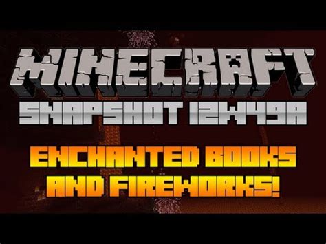 Minecraft Snapshot 12w49a Enchanted Books And Fireworks YouTube